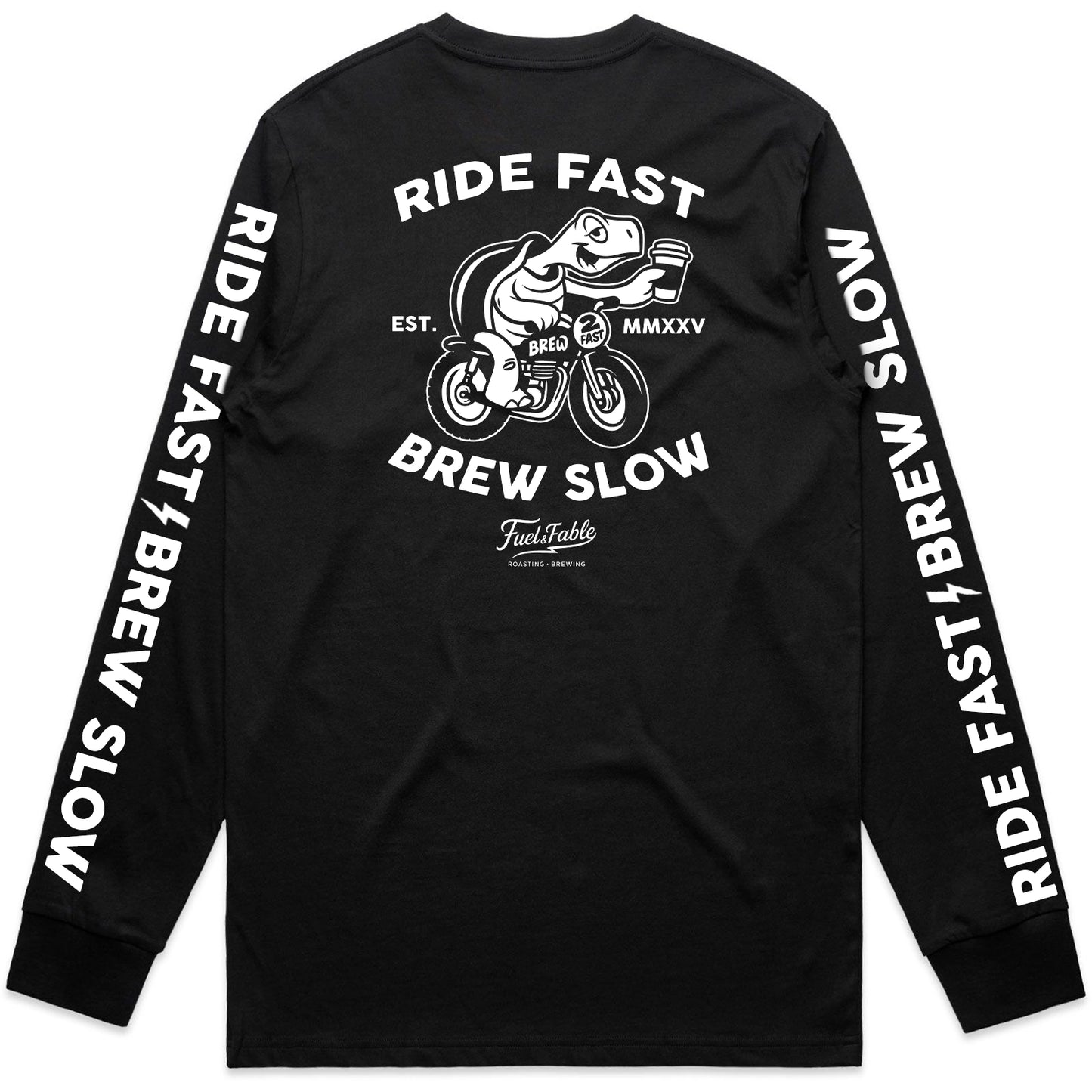 RIDE FAST, BREW SLOW LONGSLEEVE TEE - PRE ORDER