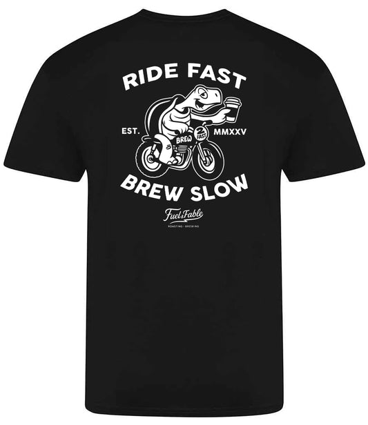 RIDE FAST, BREW SLOW TEE - PRE ORDER